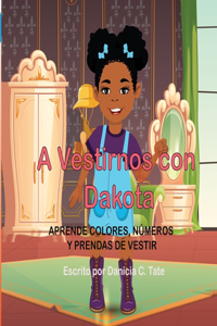 A Vestirnos con Dakota