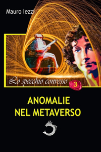 Anomalie Nel Metaverso