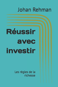 Réussir avec investir