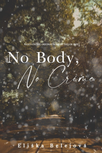 No Body, No Crime