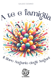 A te e famiglia