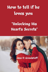 How to tell if he loves you