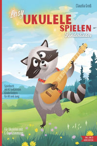 Easy Ukulele spielen - Kinderlieder