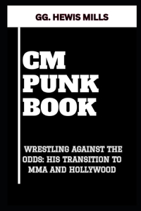CM Punk Book