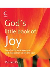 God's Little Book of Joy: Words of Encouragement and Inspiration to Lift the Soul