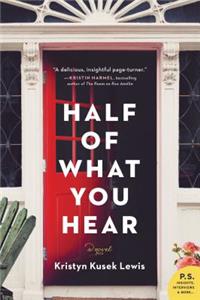 Half of What You Hear