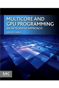 Multicore and Gpu Programming