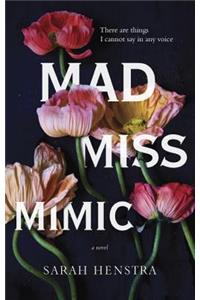 Mad Miss Mimic