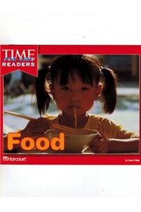 Harcourt School Publishers Horizons: Time for Kids Reader Grade K Food
