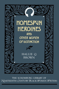 Homespun Heroines and Other Women of Distinction