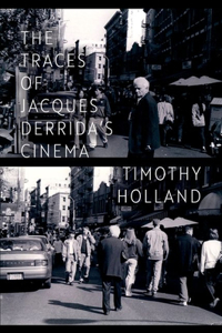 Traces of Jacques Derrida's Cinema