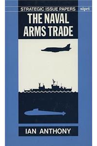 The Naval Arms Trade