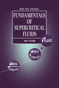 Fundamentals of Supercritical Fluids