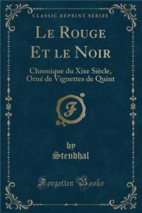Le Rouge Et Le Noir