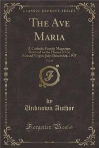 The Ave Maria, Vol. 65