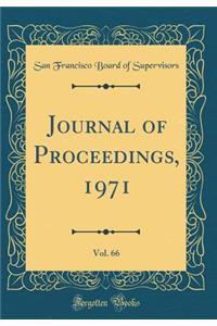 Journal of Proceedings, 1971, Vol. 66 (Classic Reprint)