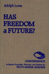 Has Freedom A Future?