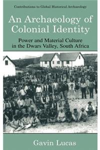 Archaeology of Colonial Identity