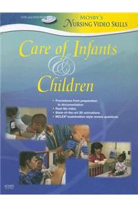 Mosby's Nursing VideoSkills: Care of Infants and Children