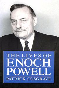The Lives of Enoch Powell