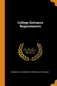 College Entrance Requirements
