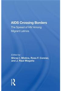 AIDS Crossing Borders