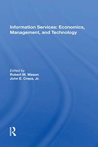 Information Services: Economics, Management, and Technology