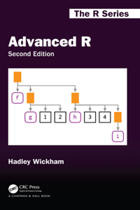 Advanced R, Second Edition