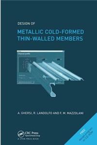 Design of Metallic Cold-Formed Thin-Walled Members