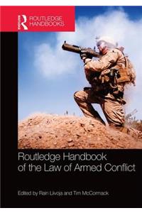 Routledge Handbook of the Law of Armed Conflict