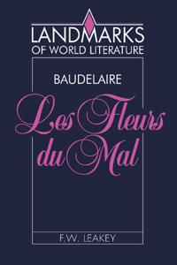 Baudelaire, Les Fleurs Du Mal