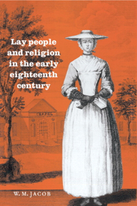 Lay People and Religion in the Early Eighteenth Century