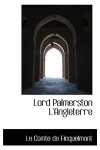 Lord Palmerston L'Angleterre