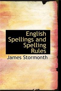 English Spellings and Spelling Rules