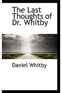 The Last Thoughts of Dr. Whitby