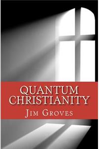 Quantum Christianity