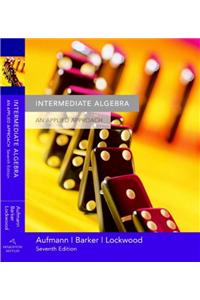 Student Solutions Manual for Aufmann/Barker/Lockwood S Intermediate Algebra: An Applied Approach, 7th