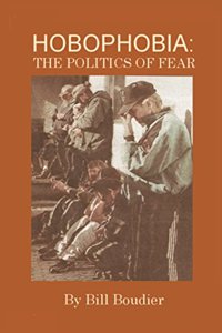 Hobophobia: The Politics of Fear
