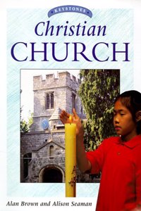 Christian Church (Keystones) Hardcover â€“ 1 January 1998