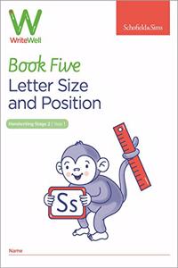 WriteWell 5: Letter Size and Position, Year 1, Ages 5-6