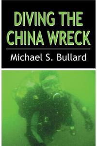 Diving the China Wreck