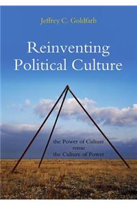 Reinventing Political Culture