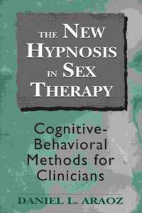 The New Hypnosis in Sex Therapy