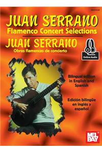 Serrano, Juan/Flamenco Concert Selections Book