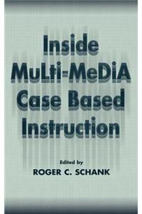 Inside Multi-Media Case Based Instruction