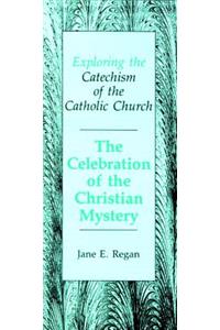 Celebration of the Christian Mystery