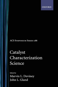 Catalyst Characterization Science