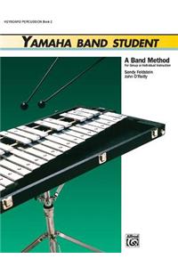 Yamaha Band Student, Book 2