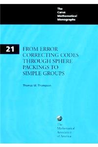 From Error-Correcting Codes Through Sphere Packings to Simple Groups