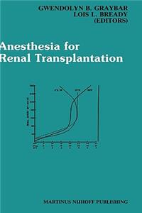 Anesthesia for Renal Transplantation